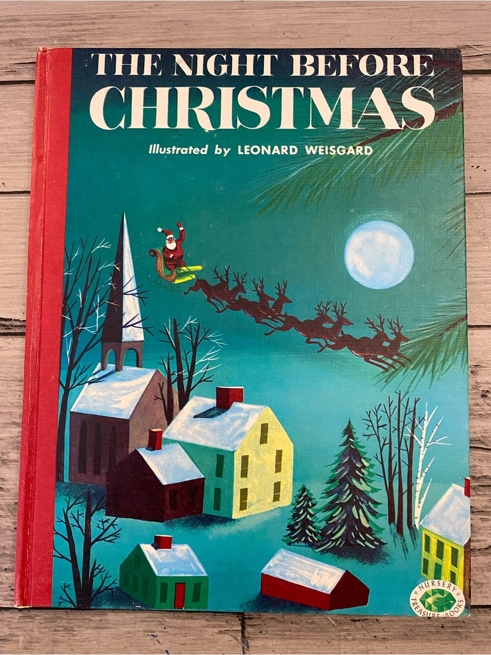 The Night Before Christmas - Illustrated by Leonard Weisgard (Hardback)